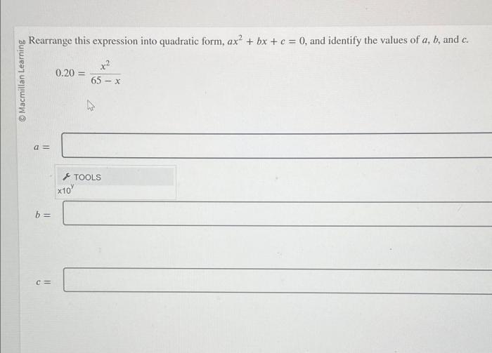 Rearrange this expression into quadratic form ax2 bx c 0